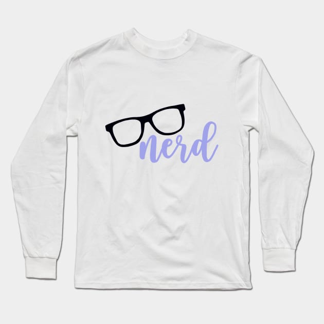 Nerd Long Sleeve T-Shirt by maddie55meadows